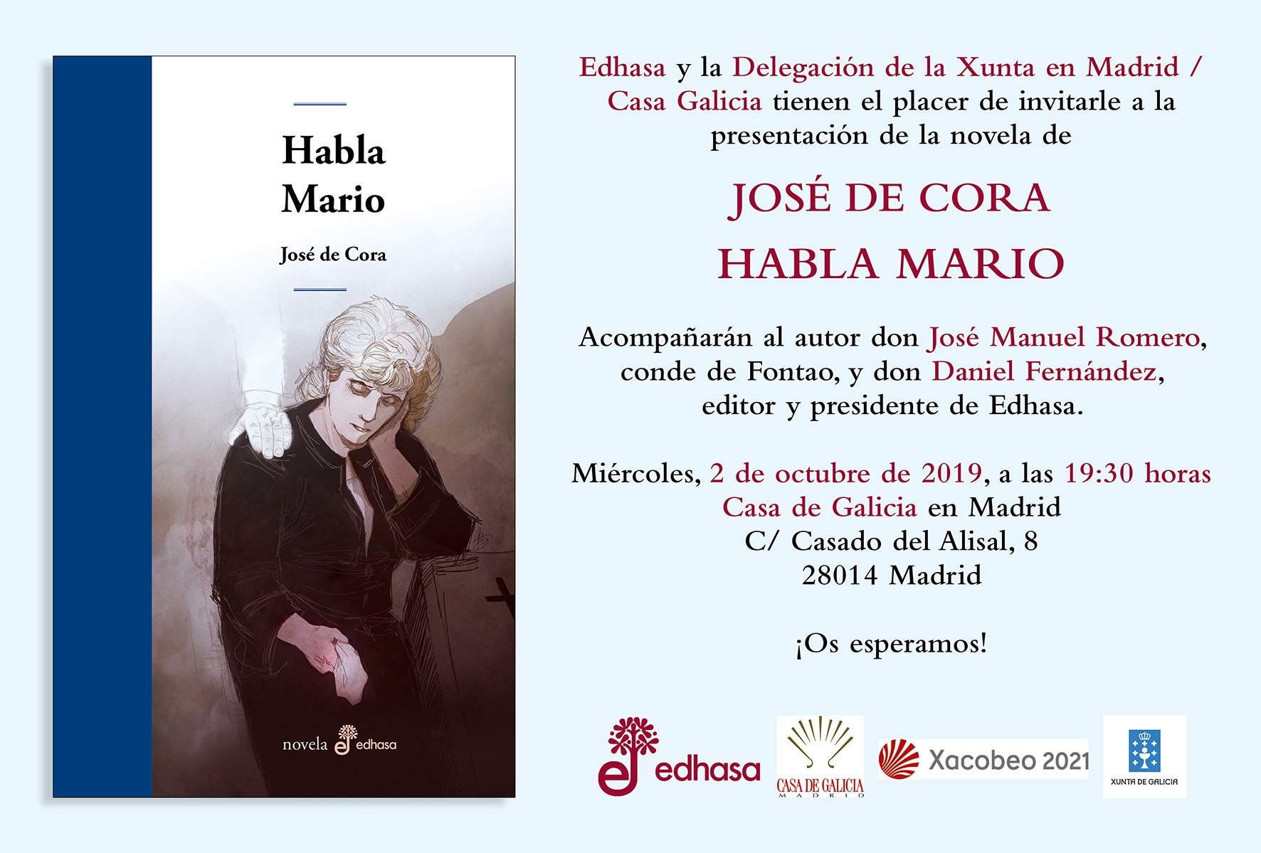 Presentaciónes y reseñas de "Habla Mario" de José de Cora